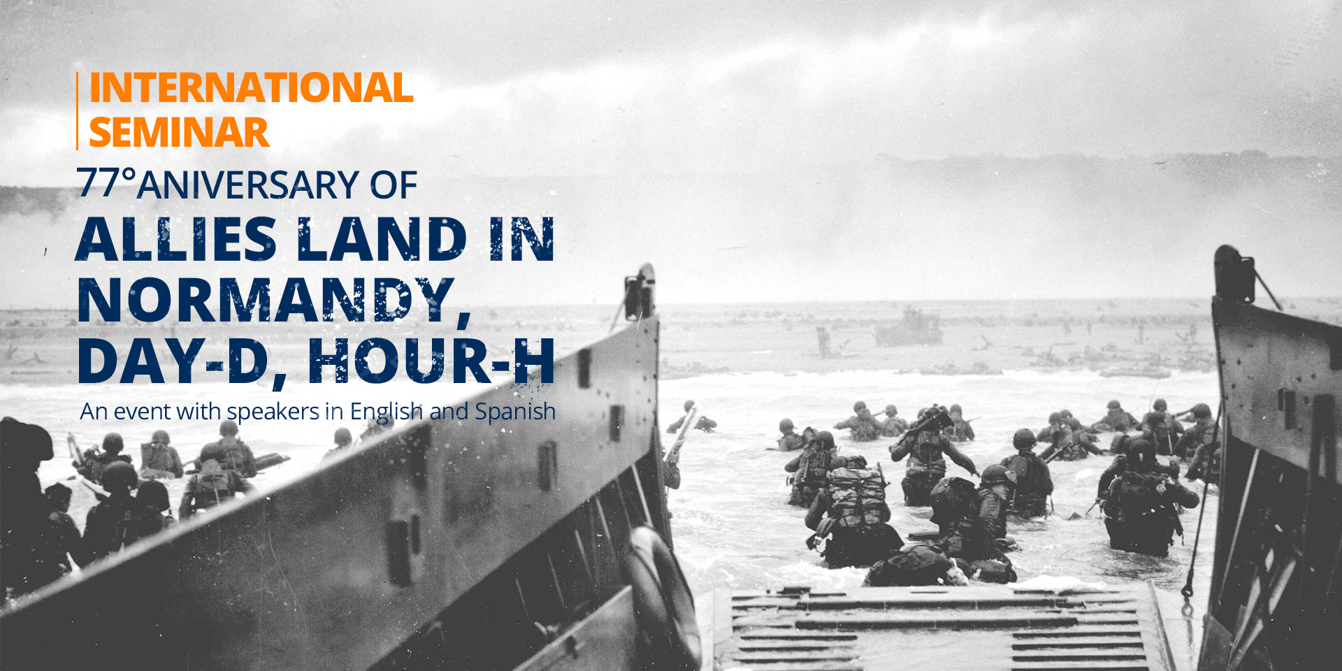 Seminario «Los Aliados desembarcan en Normandía, Día D, Hora H»